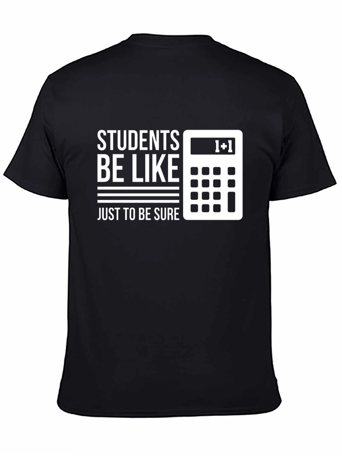 Funny Students Be Like Math T-Shirt