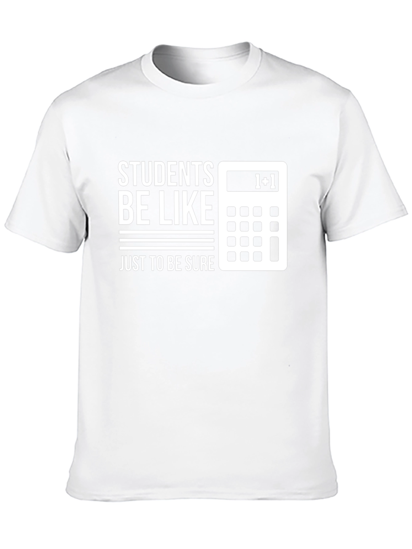 Funny Students Be Like Math T-Shirt