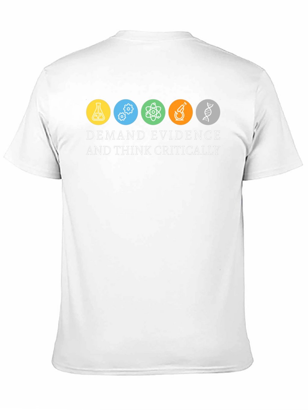 Demand Evidence & Think Critically Graphic Tee