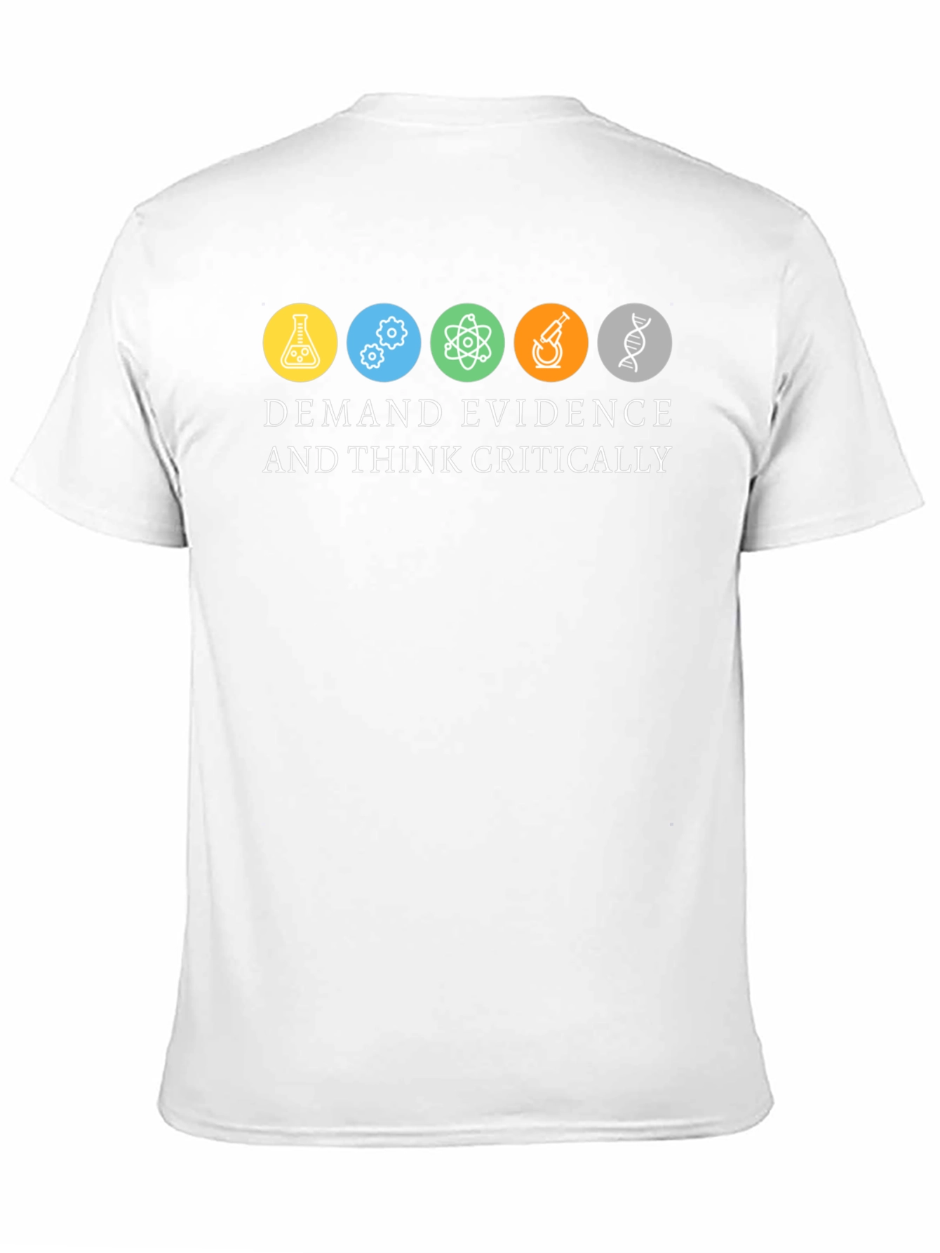 Demand Evidence & Think Critically Graphic Tee