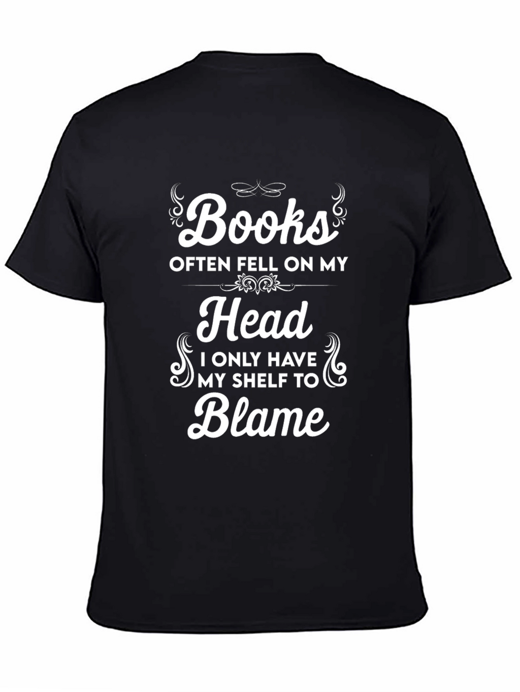 Books Fell On My Head T-Shirt