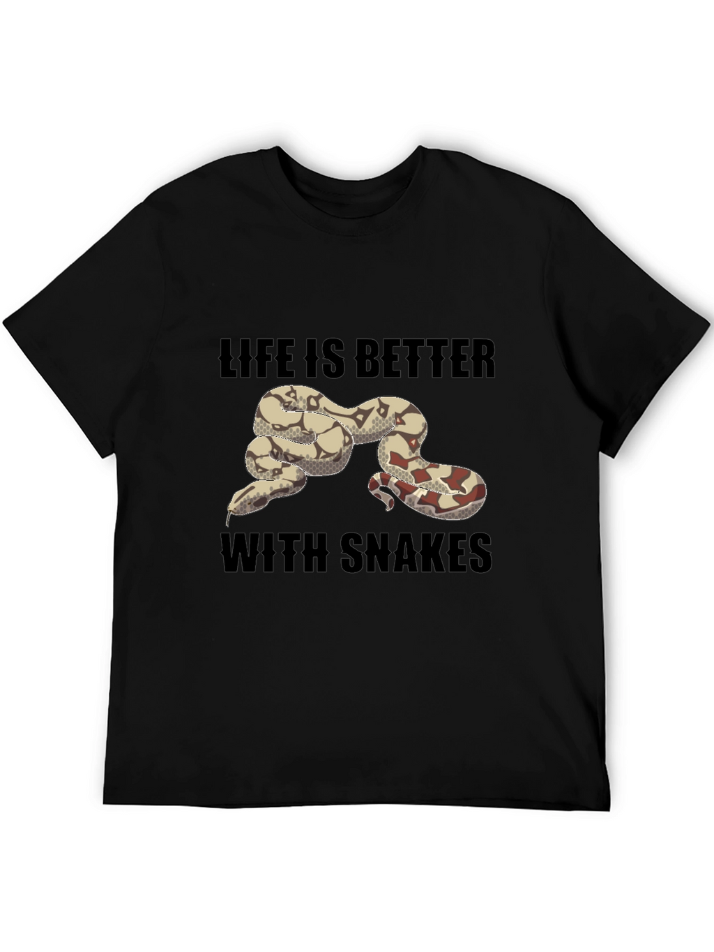 Life is Better with Snakes T-Shirt