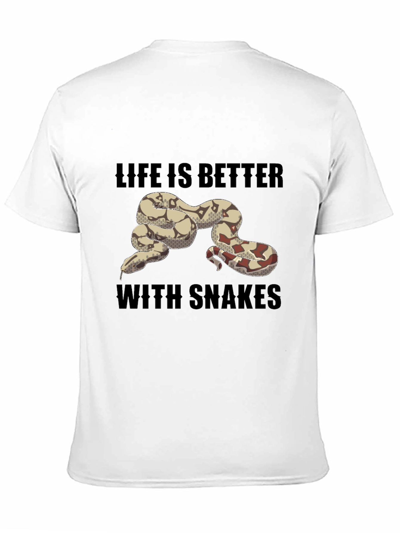 Life is Better with Snakes T-Shirt