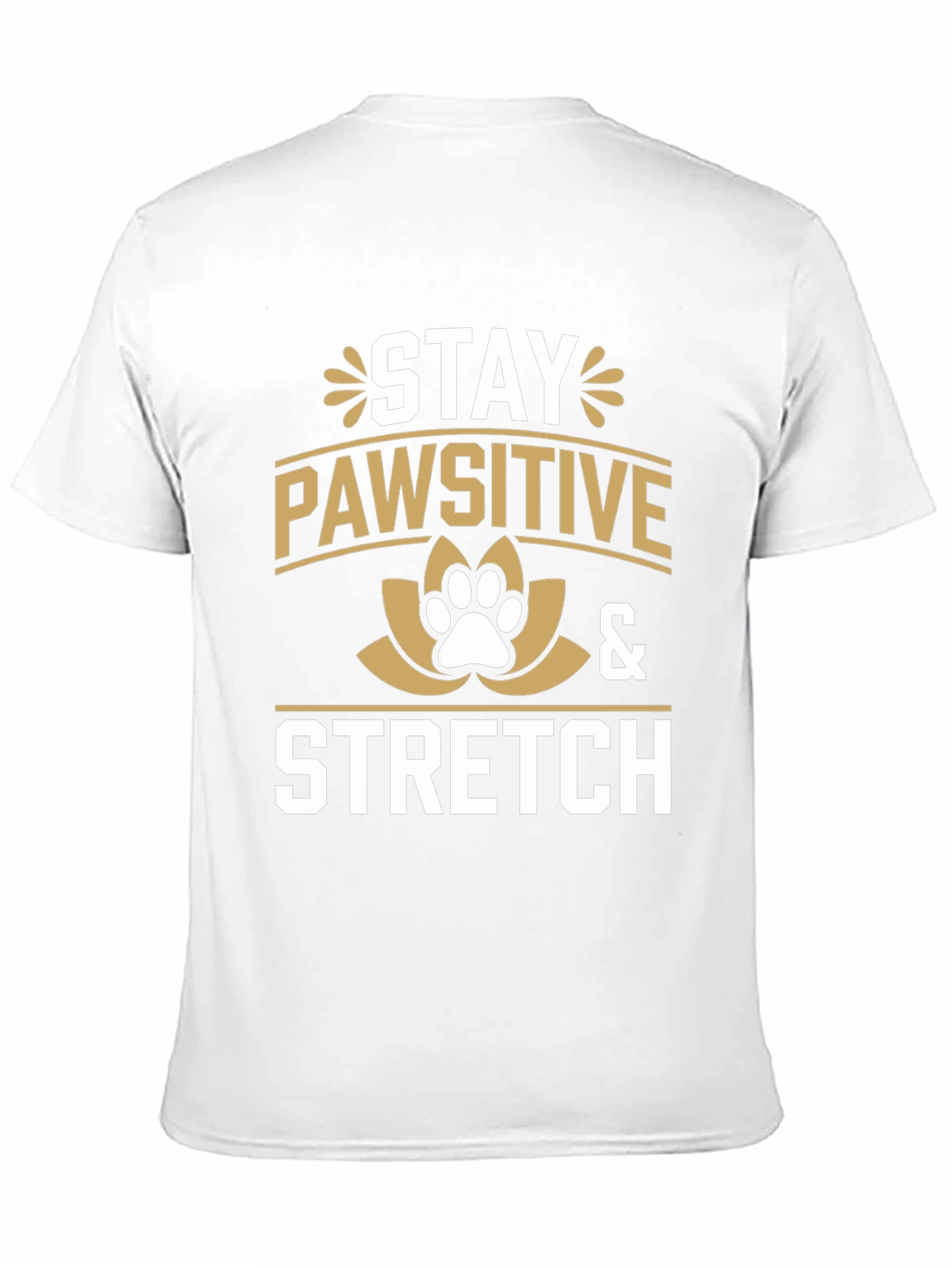 Stay Pawsitive & Stretch Tee