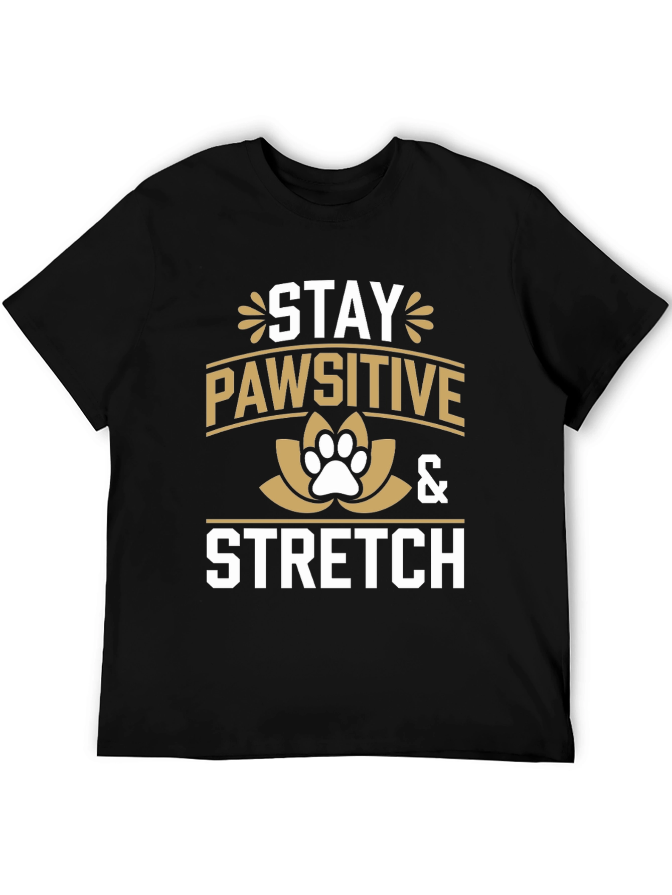 Stay Pawsitive & Stretch Tee