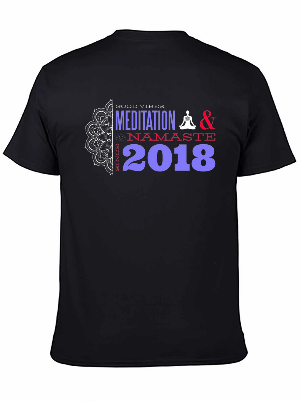 Meditation Namaste 2018 T-Shirt