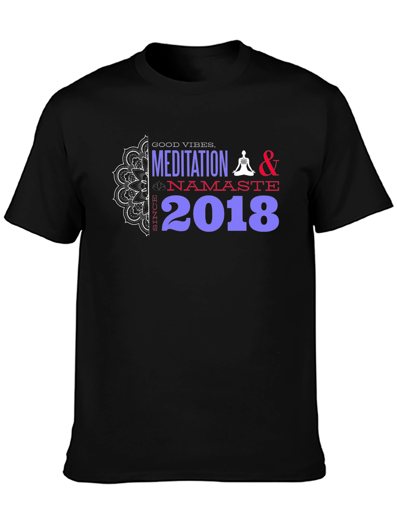 Meditation Namaste 2018 T-Shirt
