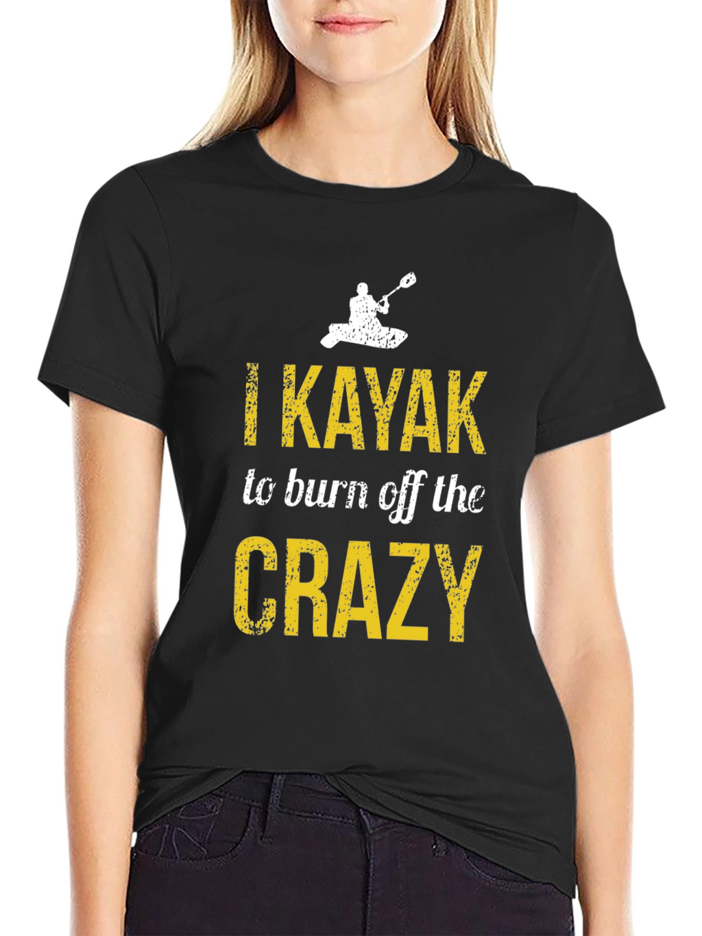 I Kayak to Burn Off the Crazy T-Shirt