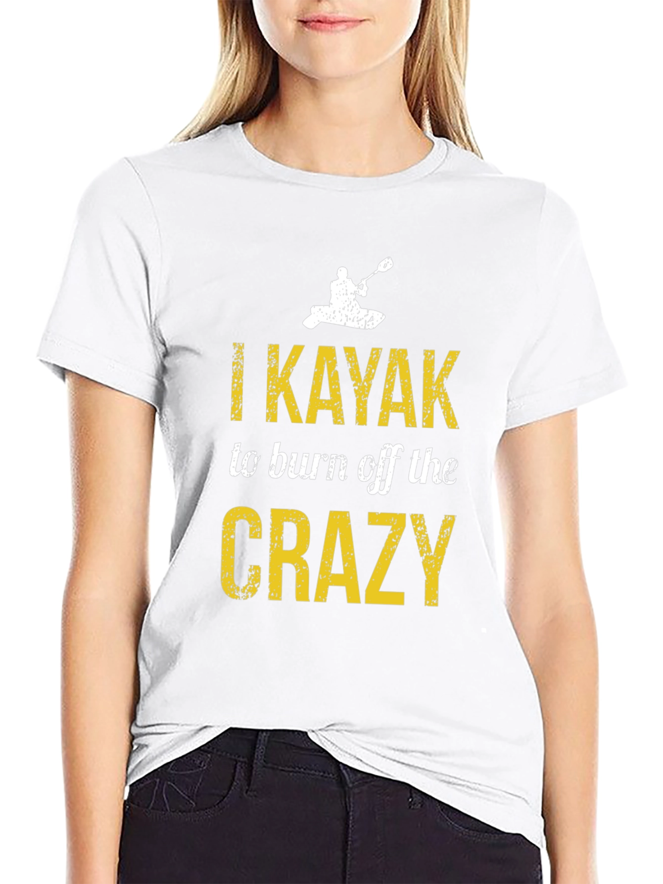 I Kayak to Burn Off the Crazy T-Shirt