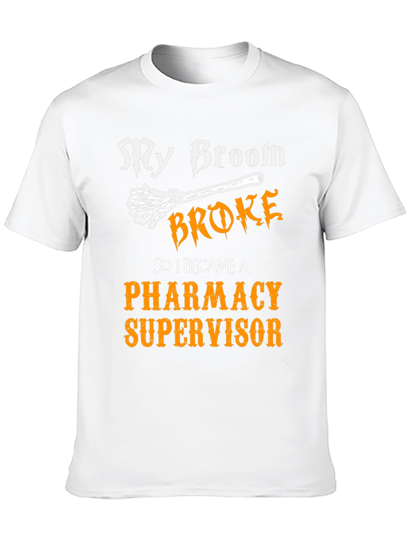 Pharmacy Supervisor T-Shirt - Funny Halloween Tee