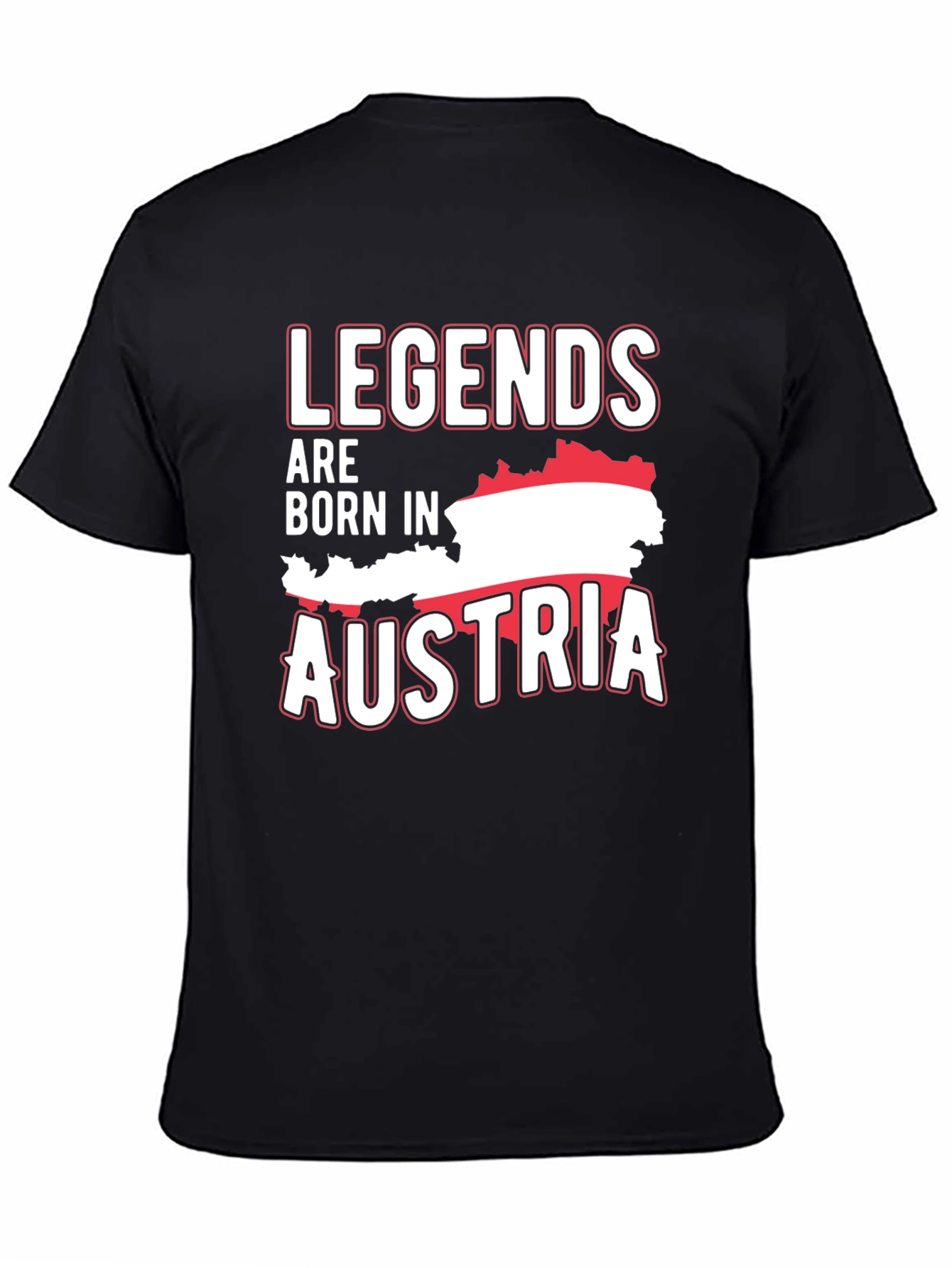 Legends Are Born in Austria T-Shirt
