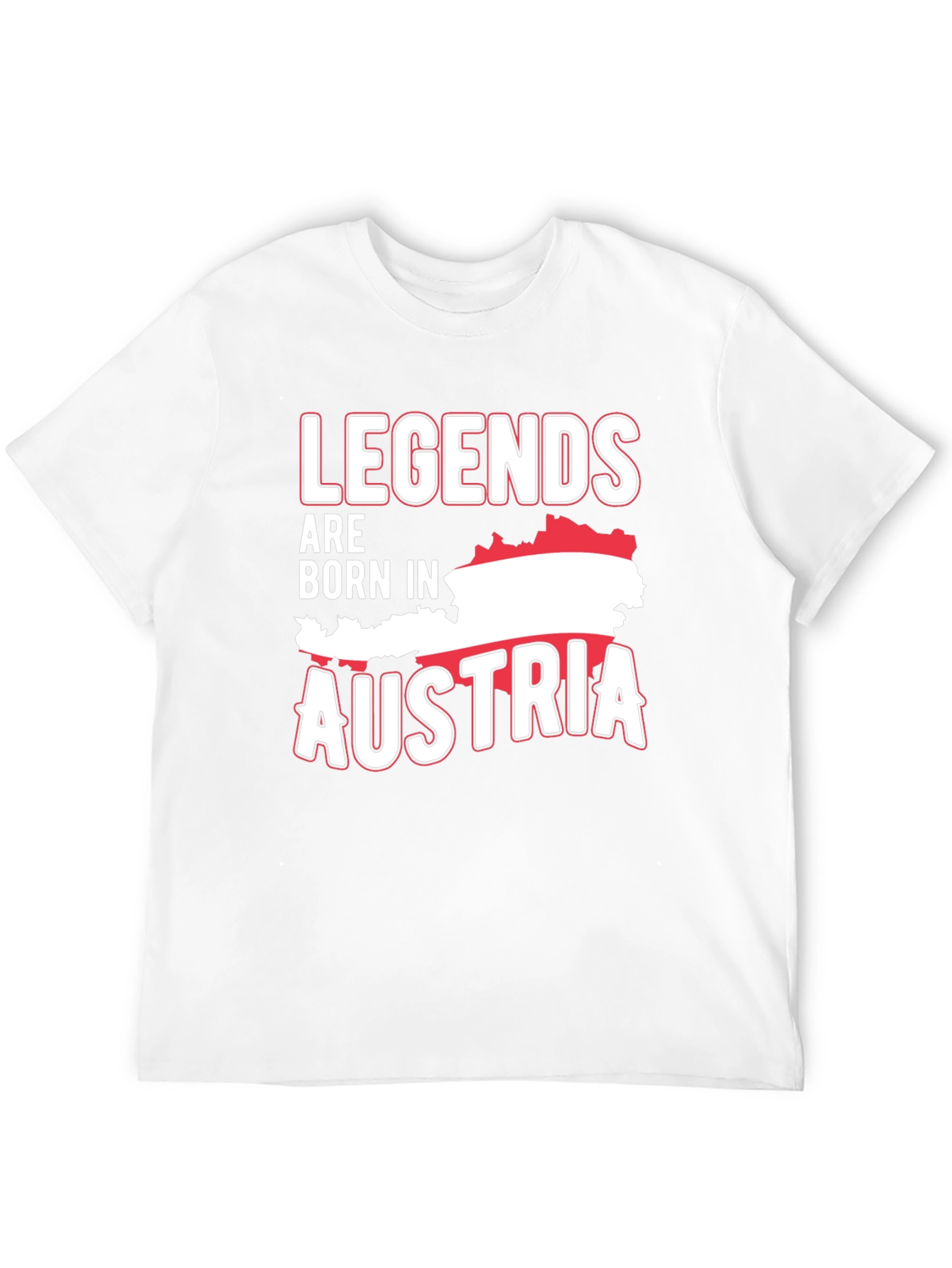 Legends Are Born in Austria T-Shirt