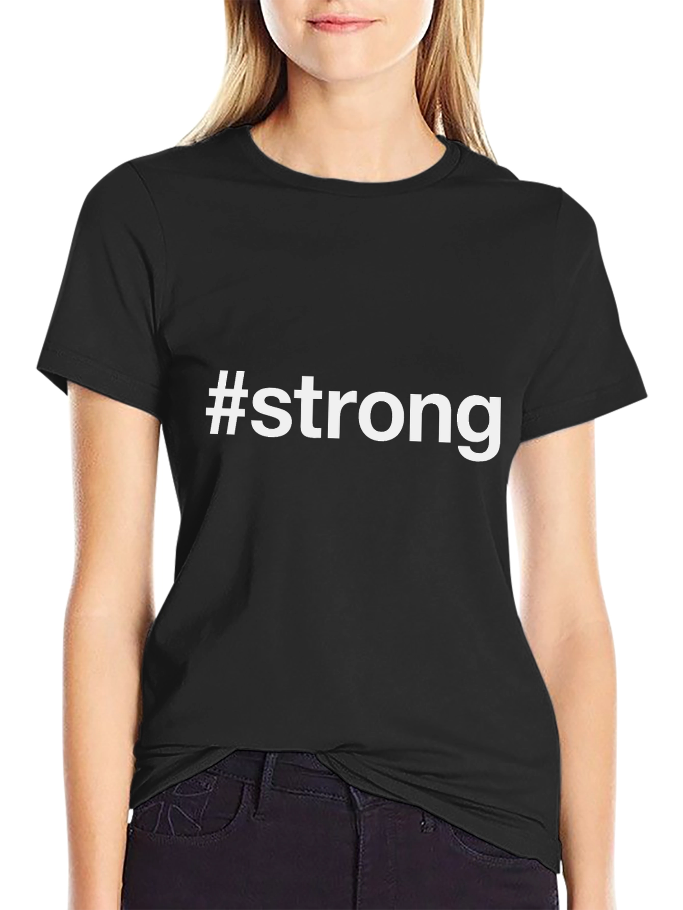 #Strong Black Graphic Tee - Motivational Shirt