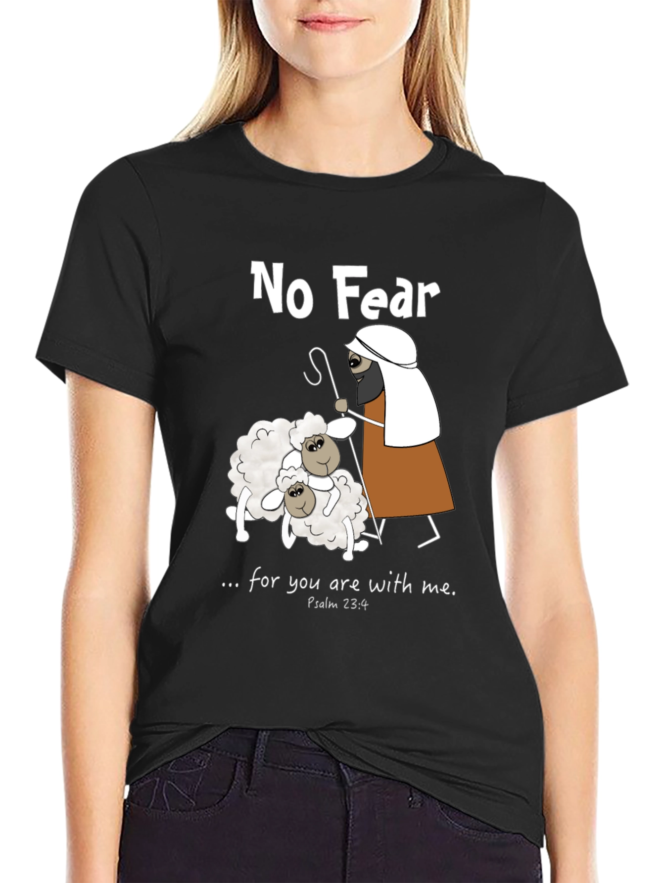 No Fear Psalm 23:4 T-Shirt