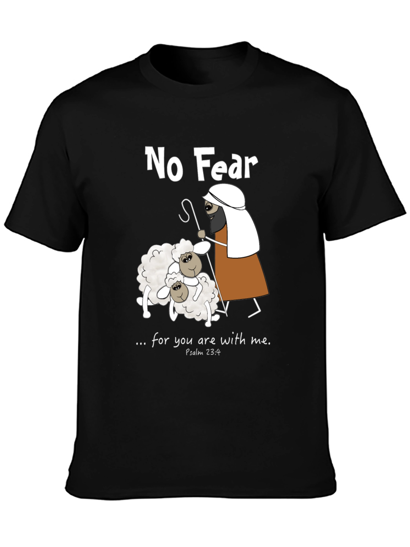 No Fear Psalm 23:4 T-Shirt
