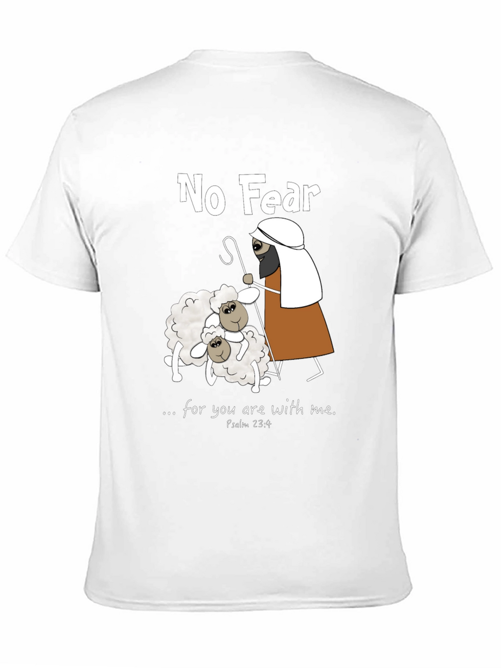 No Fear Psalm 23:4 T-Shirt