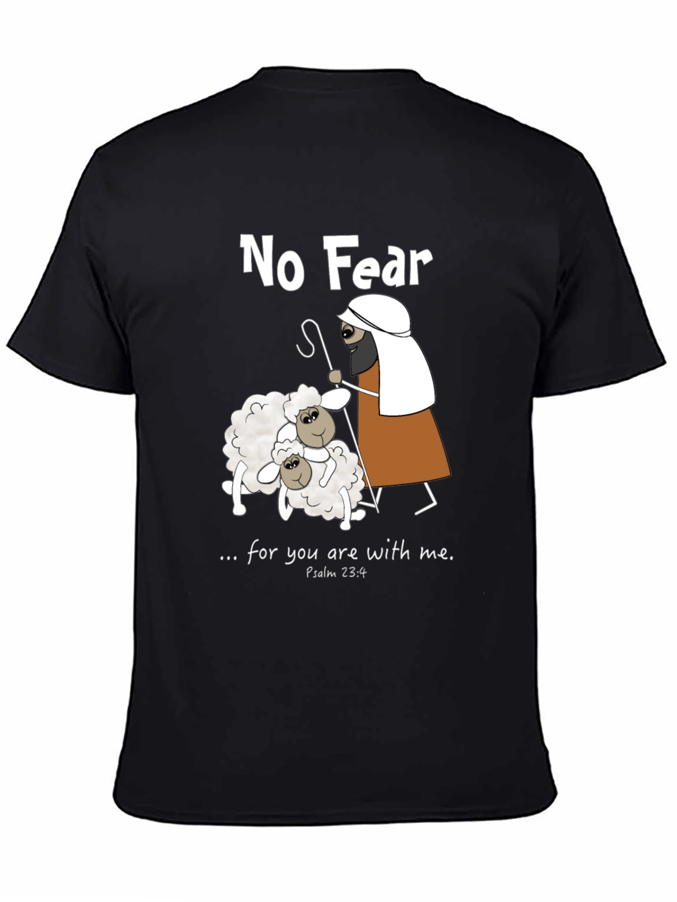 No Fear Psalm 23:4 T-Shirt