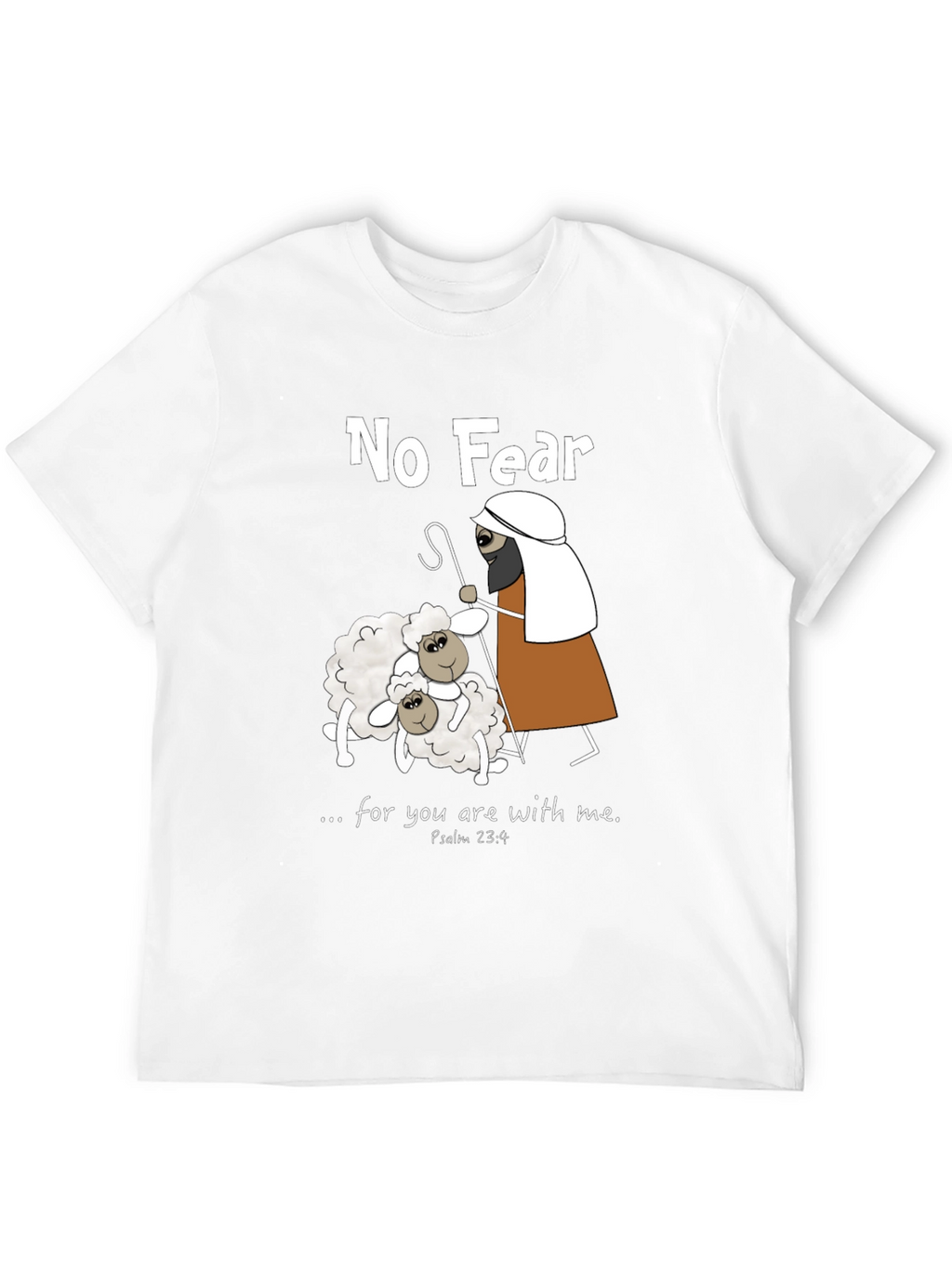 No Fear Psalm 23:4 T-Shirt