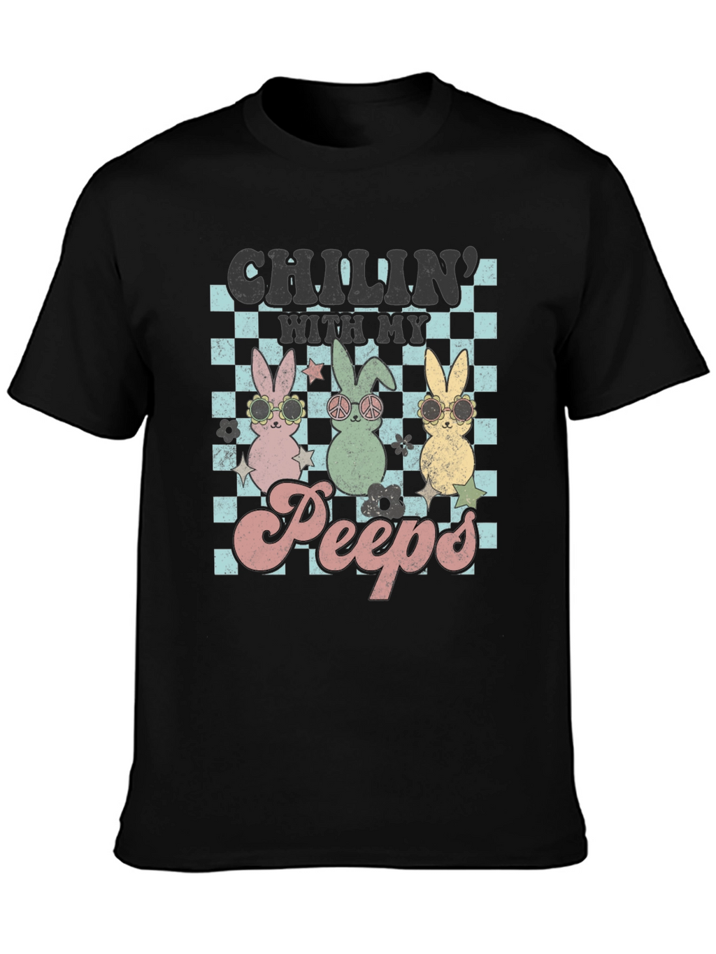 Chillin with my Peeps Easter T-Shirt