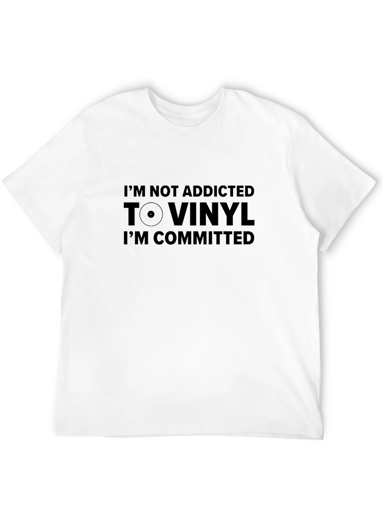 Im Committed to Vinyl T-Shirt