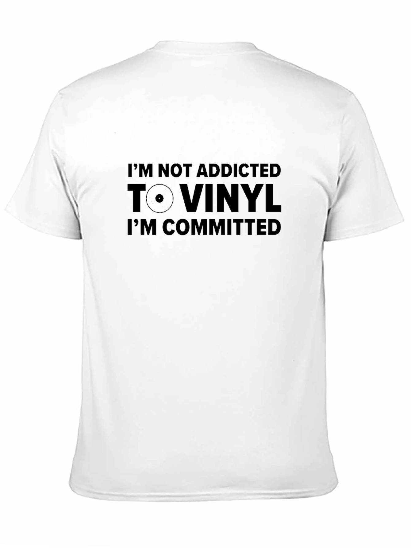 Im Committed to Vinyl T-Shirt