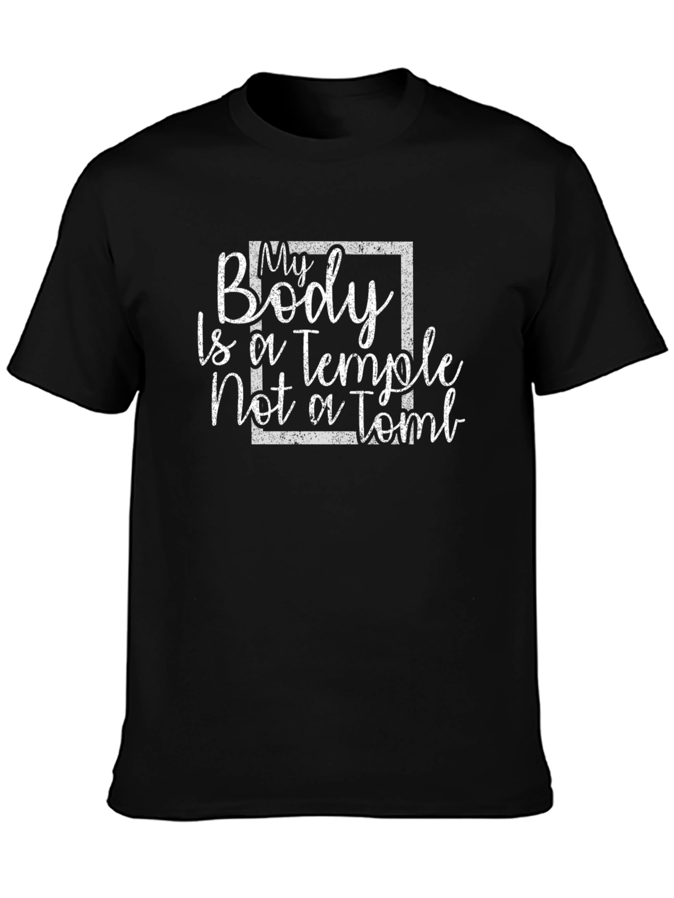 My Body Is A Temple T-Shirt