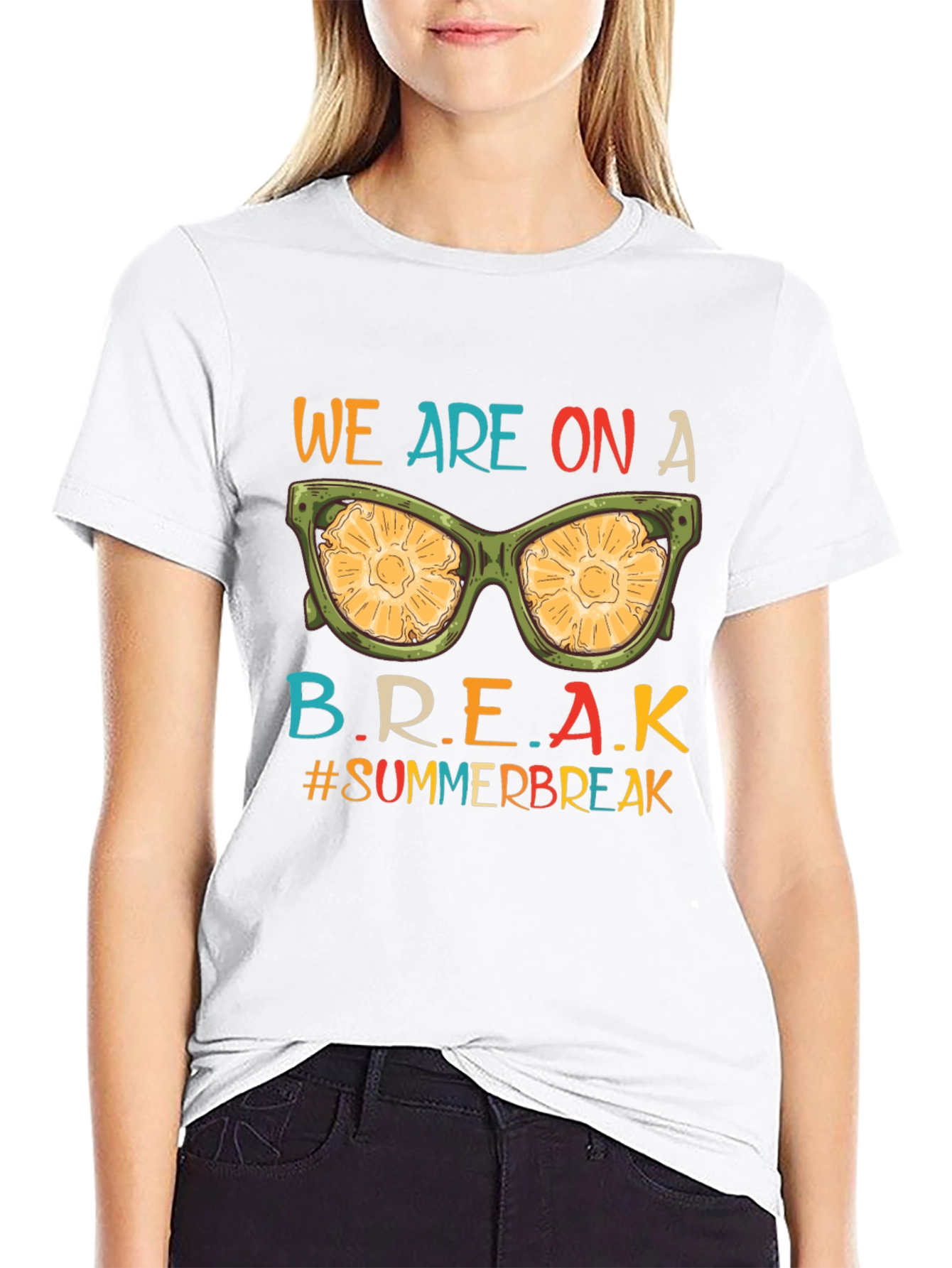 We Are On A Break Summer Vacation T-Shirt