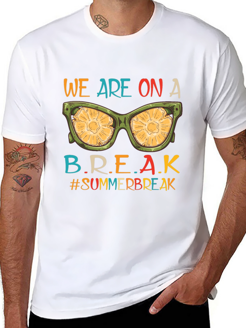 We Are On A Break Summer Vacation T-Shirt