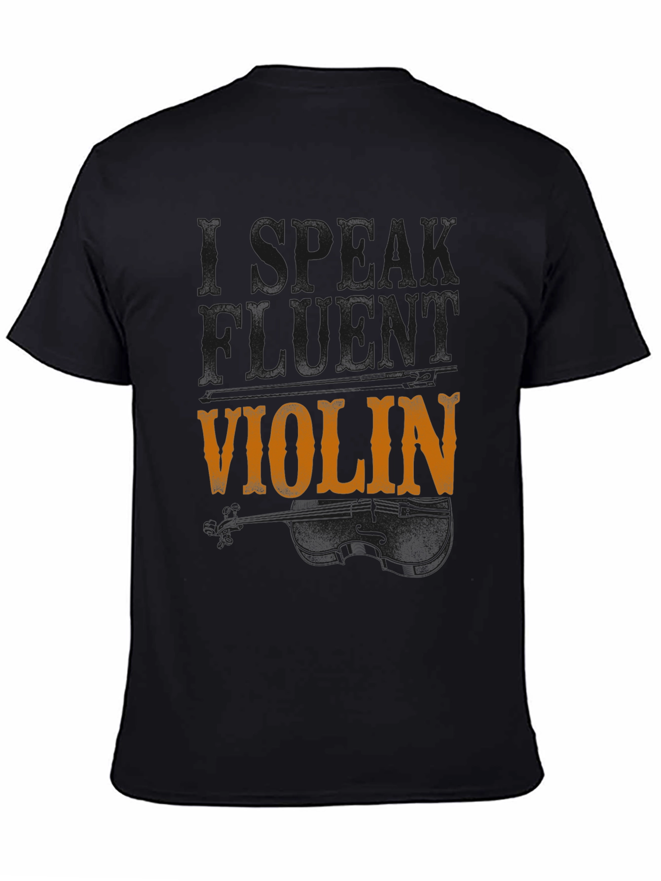 Speak Fluent Violin T-Shirt - Music Lover Tee