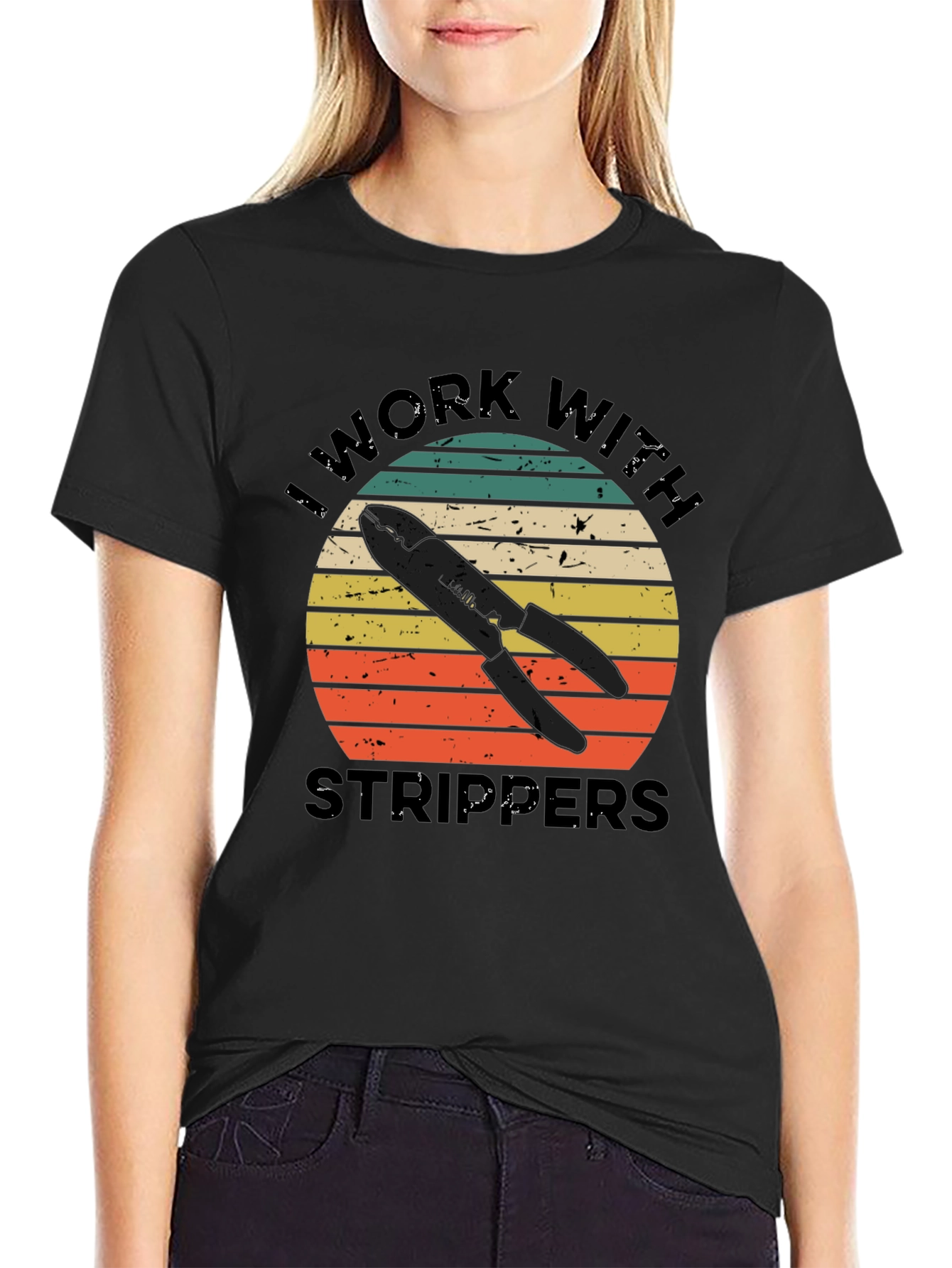 I Work With Strippers T-Shirt