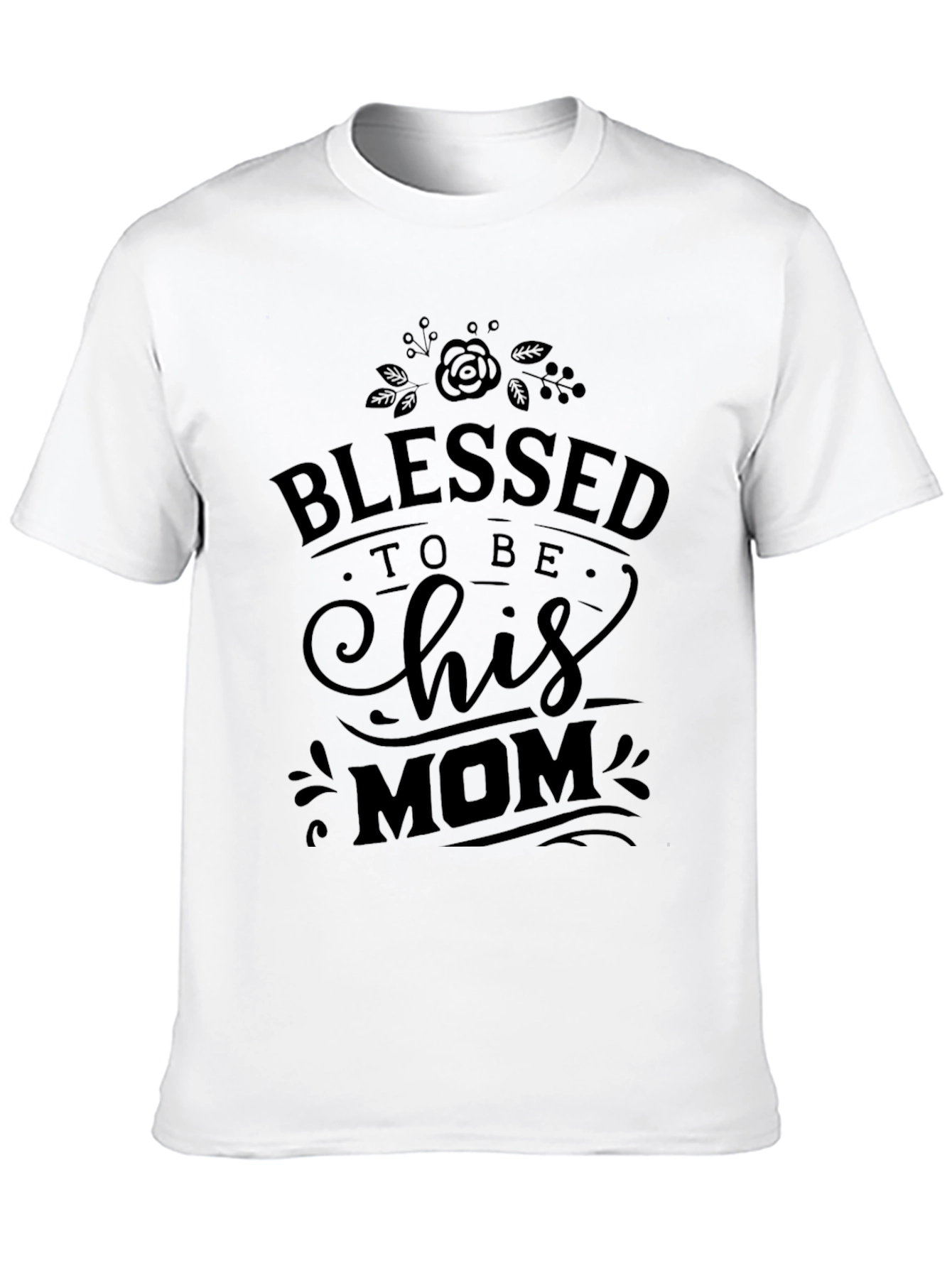 Blessed to be His Mom Black T-Shirt