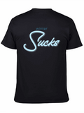 Winter Sucks T-Shirt - Funny Seasonal Graphic Tee