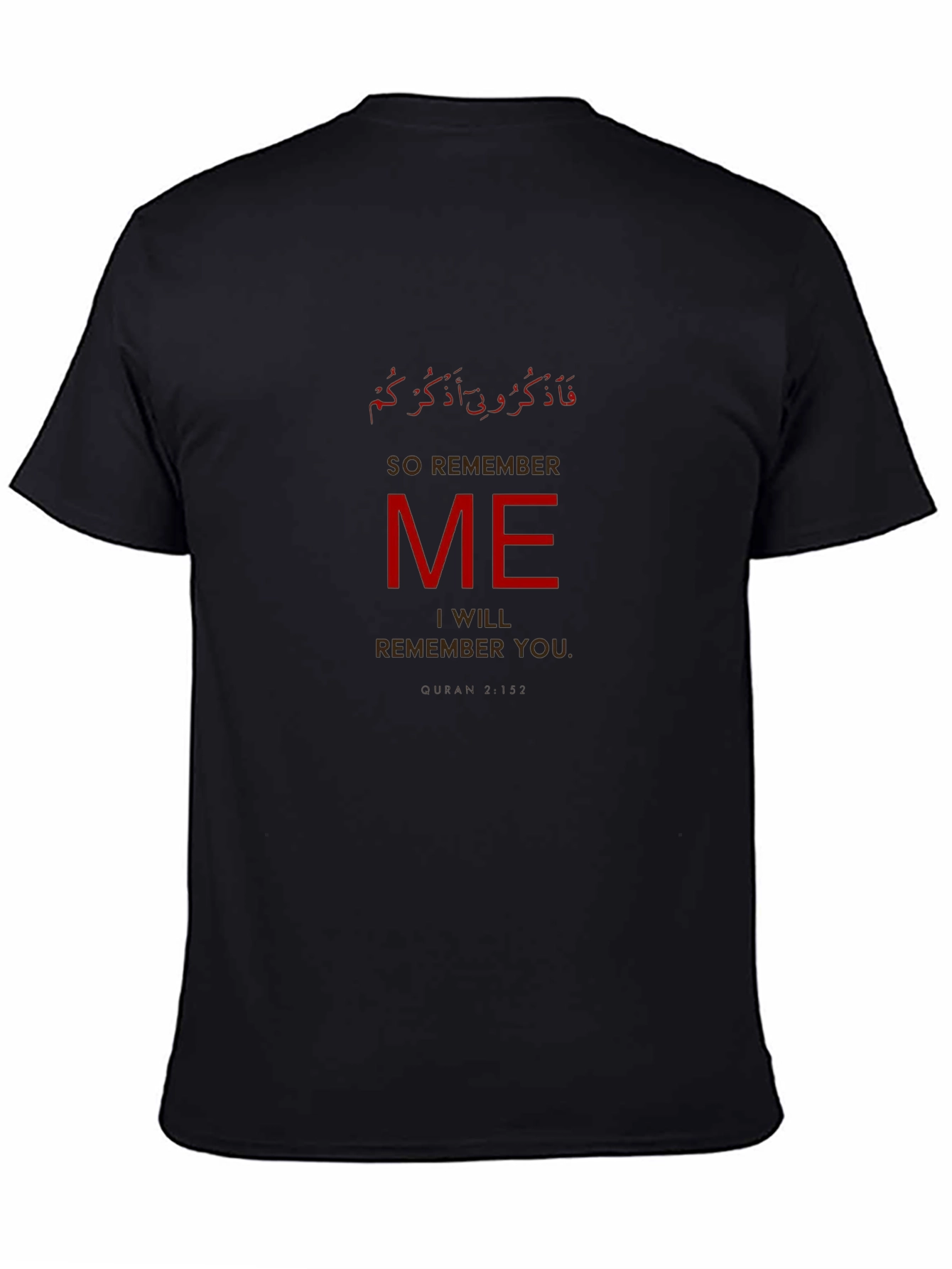 Remember Me Graphic T-Shirt - Stylish Islamic Verse Design