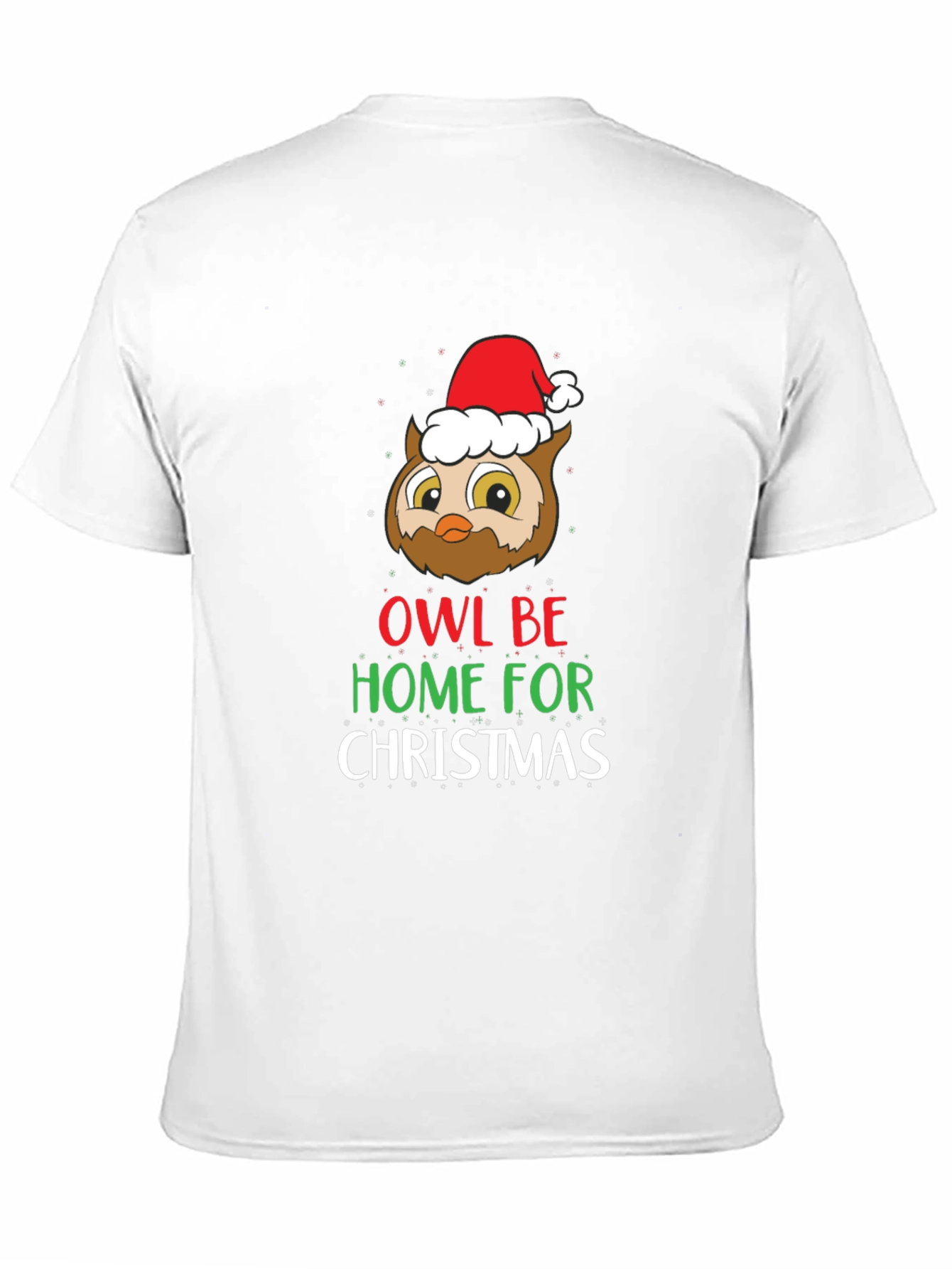 Owl Be Home for Christmas T-Shirt - Holiday Tee