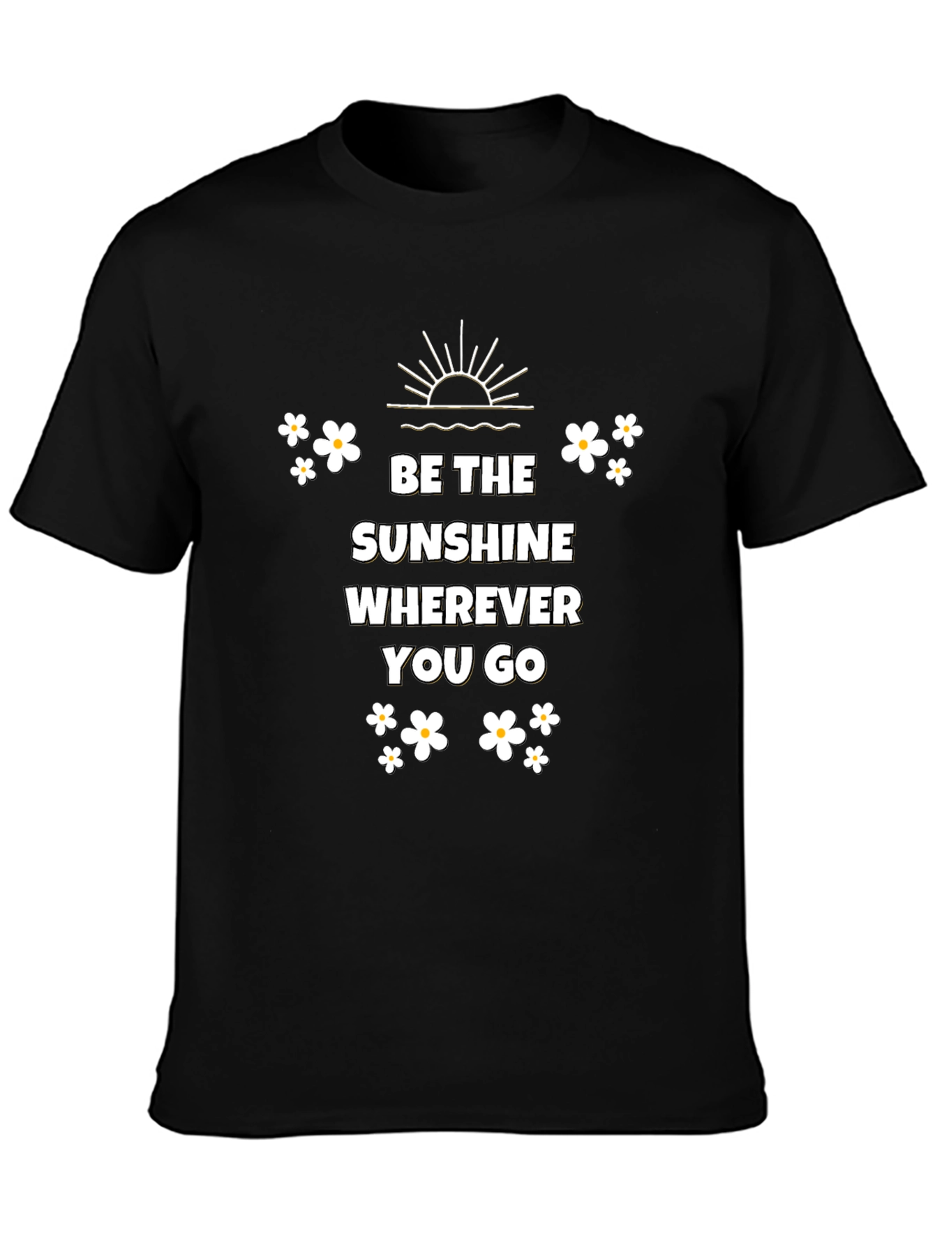 Be the Sunshine T-shirt - Positive Vibes