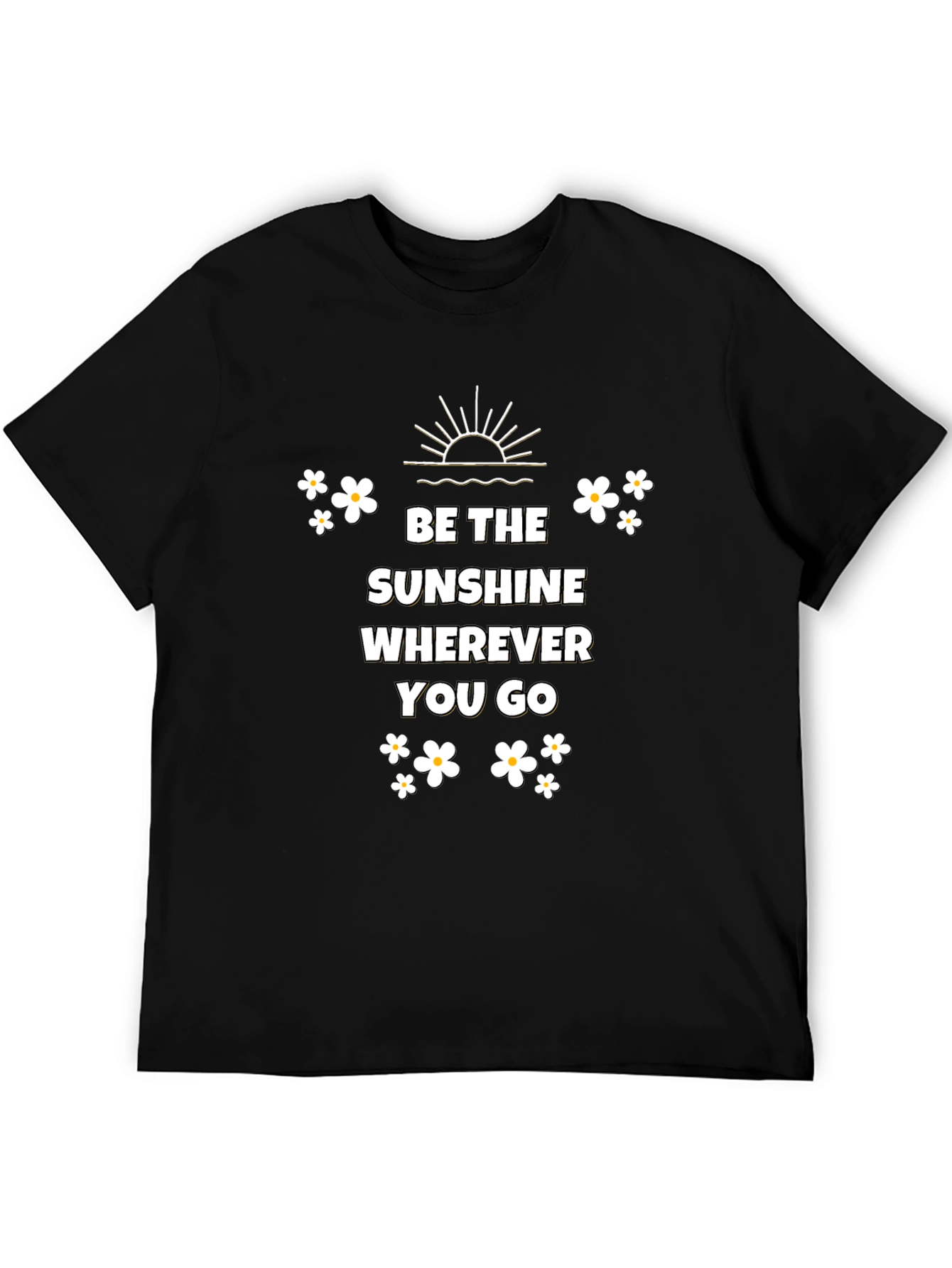 Be the Sunshine T-shirt - Positive Vibes