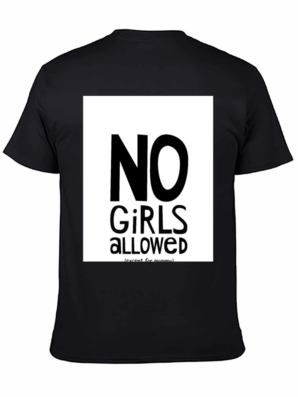 No Girls Allowed Graphic Tee - Mens Black T-Shirt