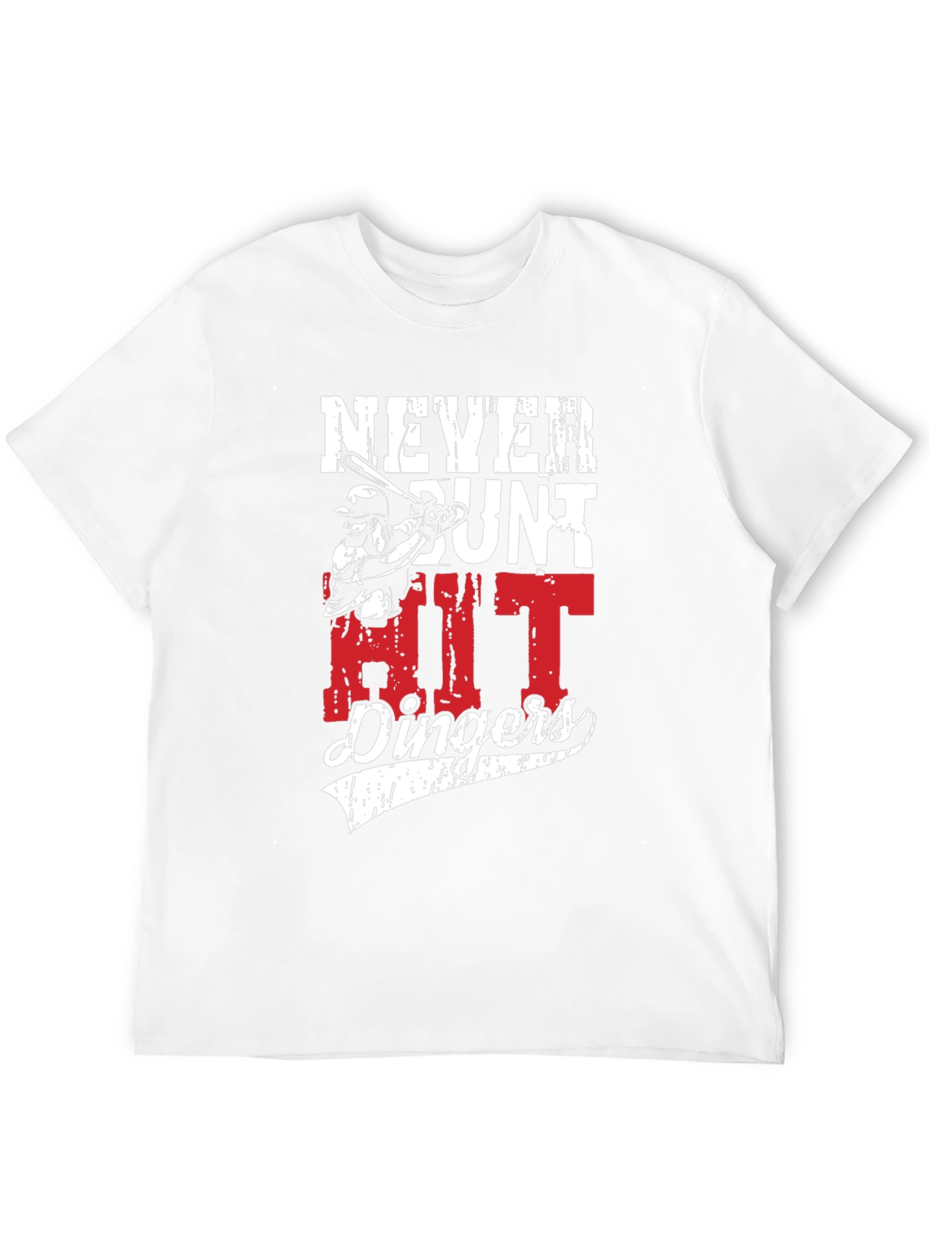 Never Bunt Hit Dingers Graphic Tee