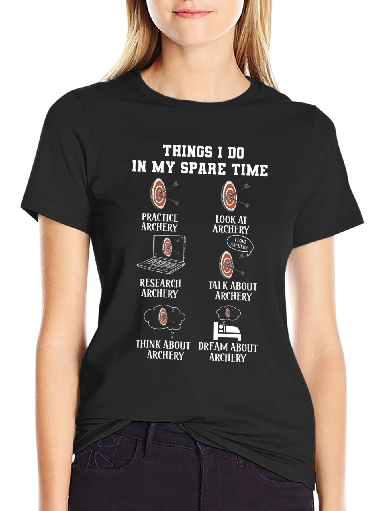 Archery Hobby T-Shirt: Things I Do In My Spare Time