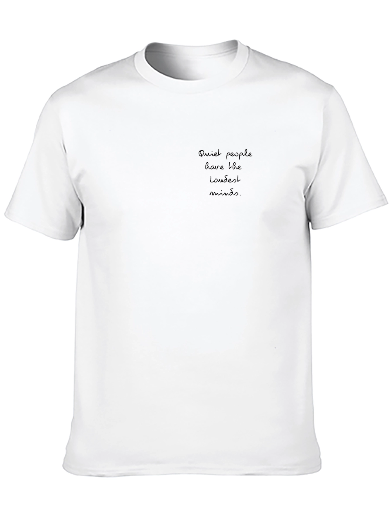 Quiet Minds T-Shirt - Soft Cotton Tee