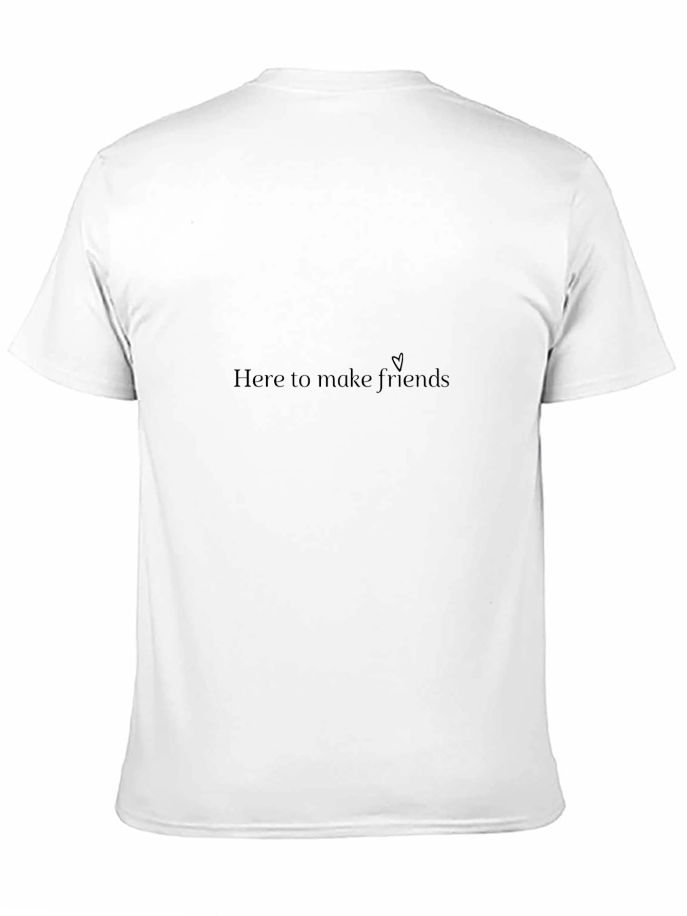 Here to Make Friends Black T-Shirt