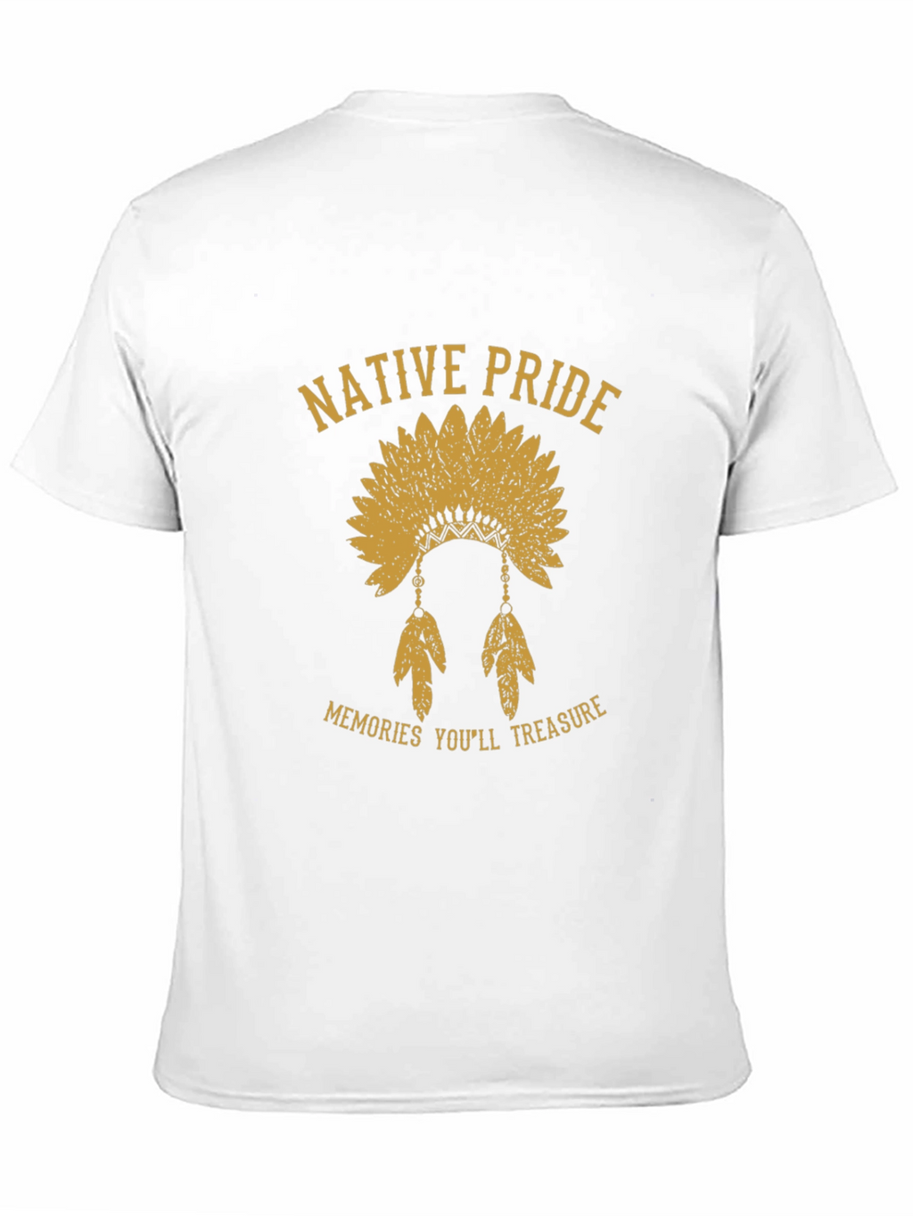 Native Pride T-Shirt: Memories Youll Treasure