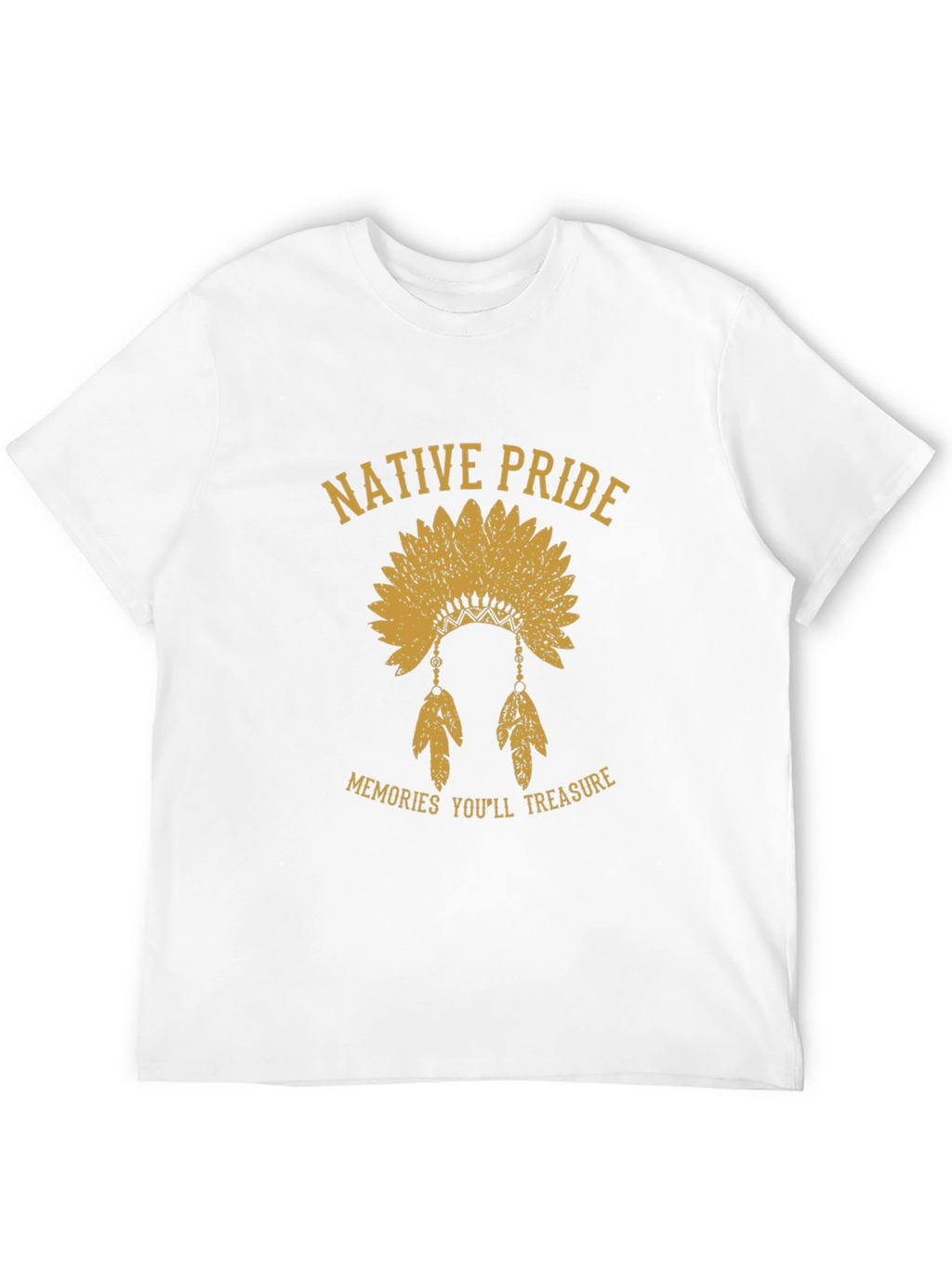 Native Pride T-Shirt: Memories Youll Treasure
