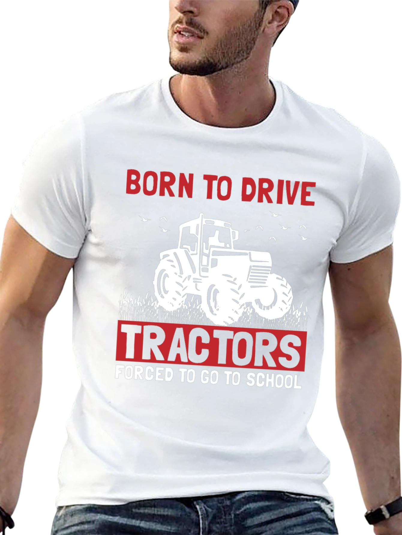 Born to Drive Tractors T-Shirt