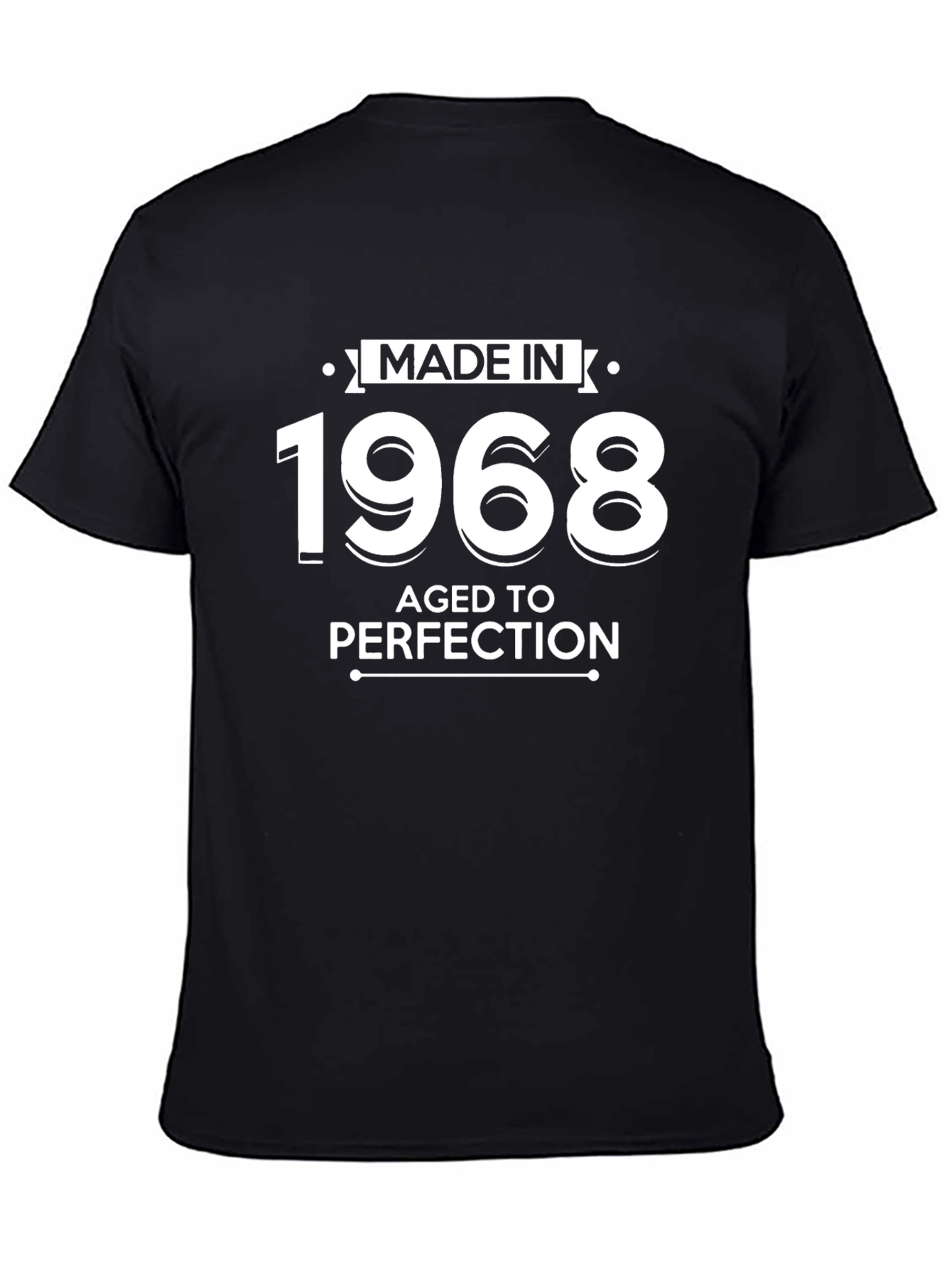 Made in 1968 Aged to Perfection T-Shirt