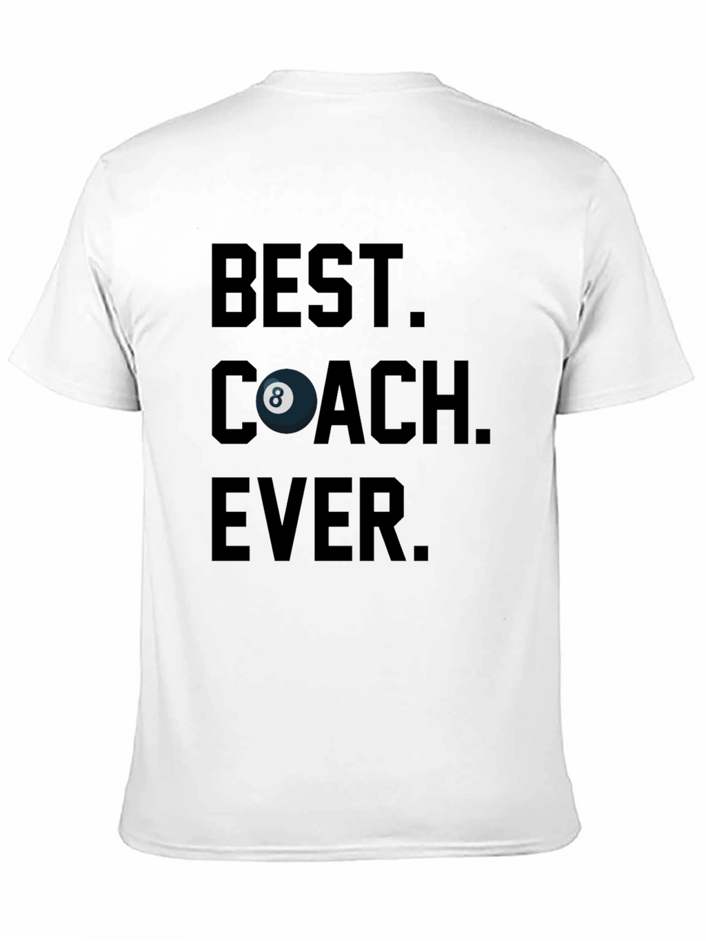 Best Coach Ever Billiards T-Shirt