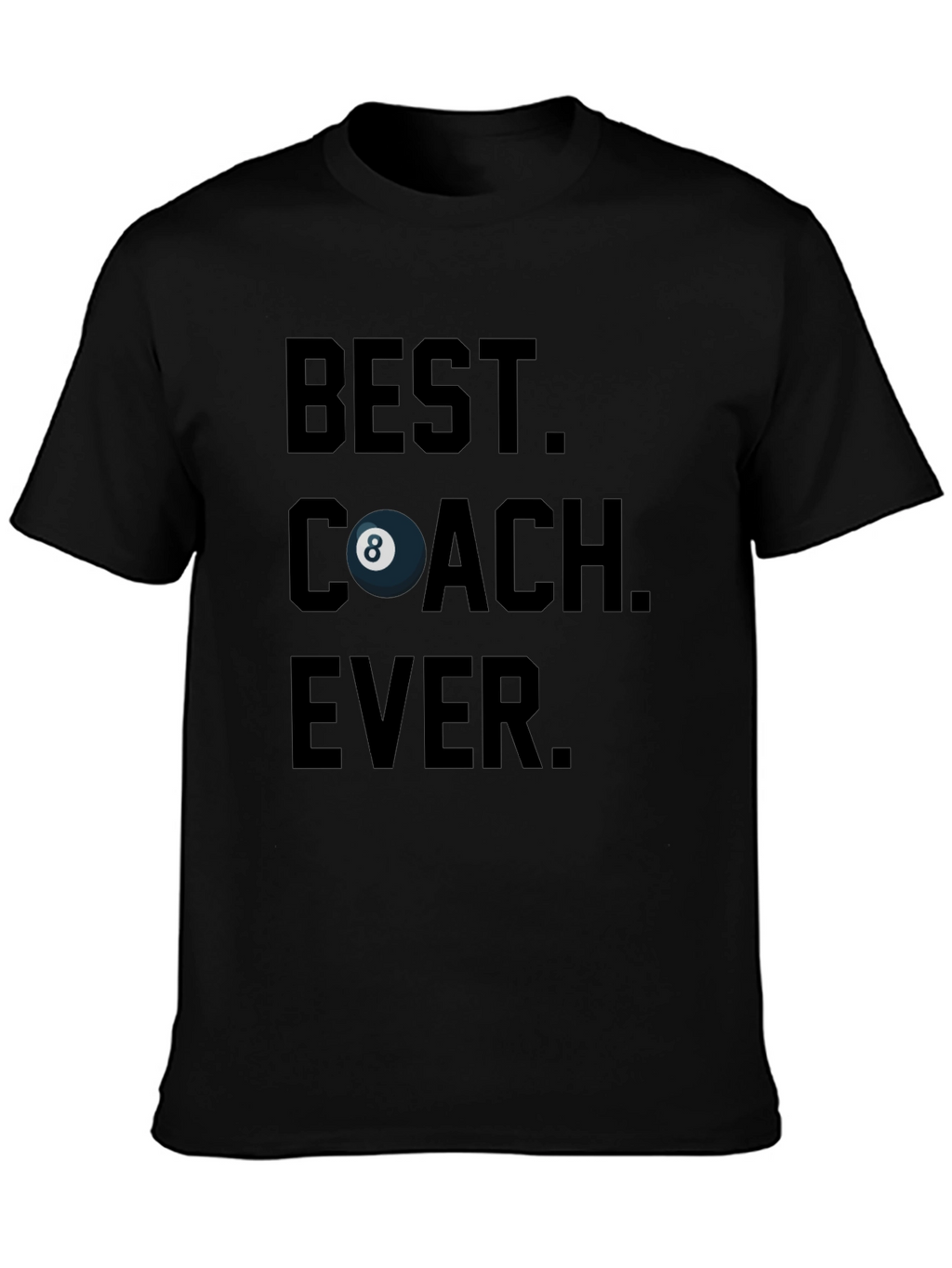 Best Coach Ever Billiards T-Shirt