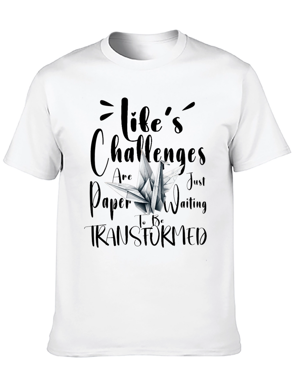 Lifes Challenges T-Shirt - Origami Crane Design