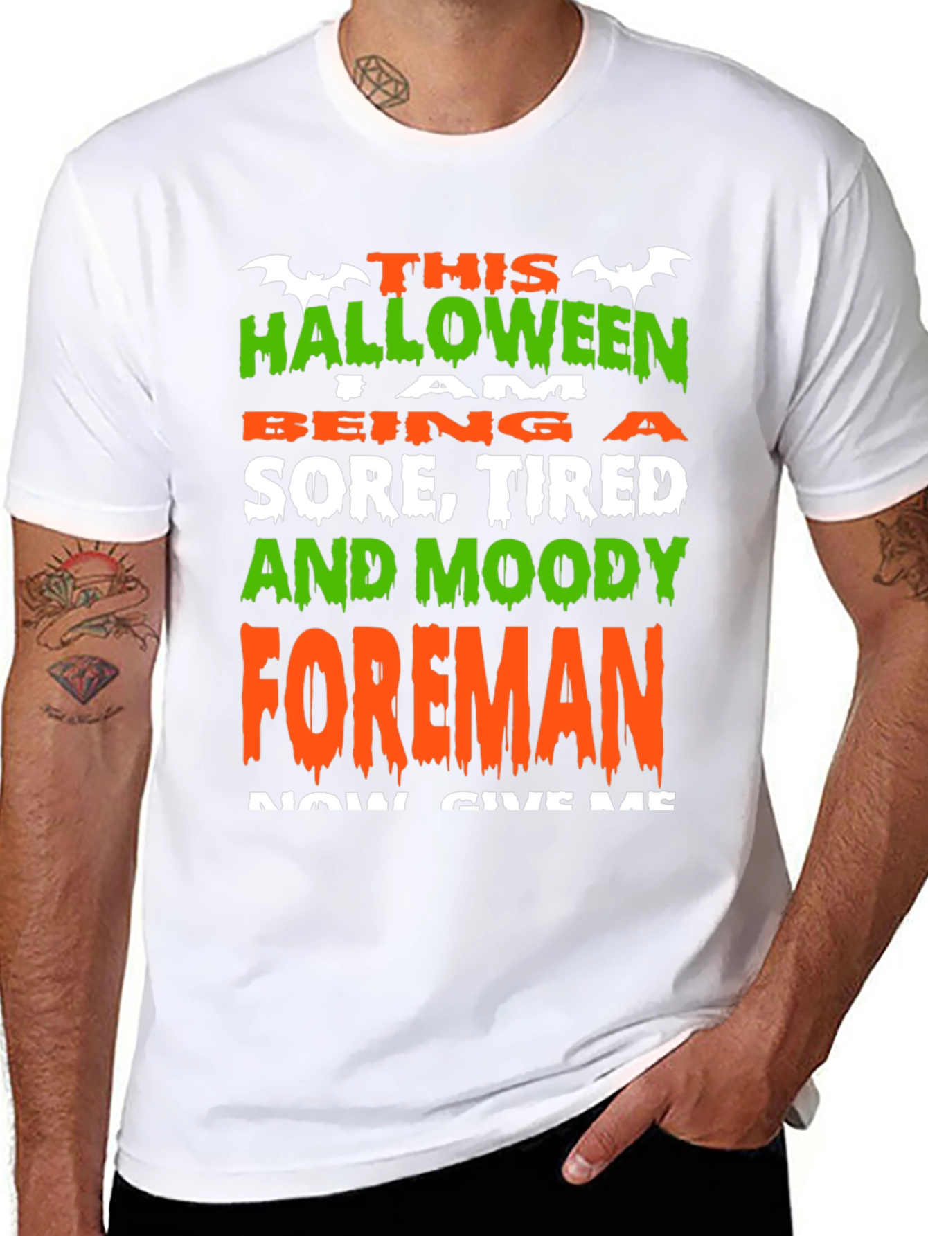 Halloween Foreman T-Shirt - Sore Tired & Moody