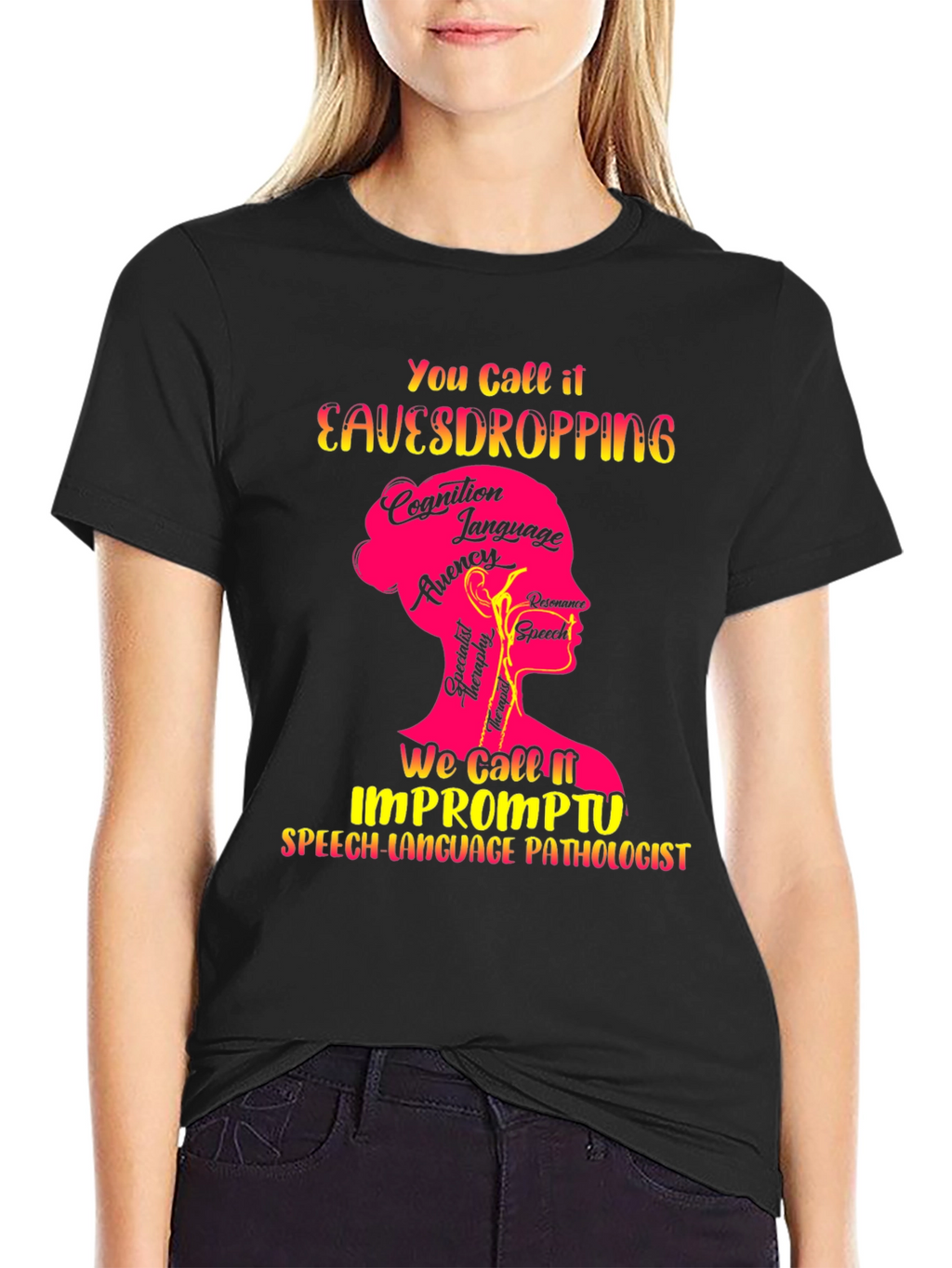 Speech Language Pathologist T-Shirt Eavesdropping Design